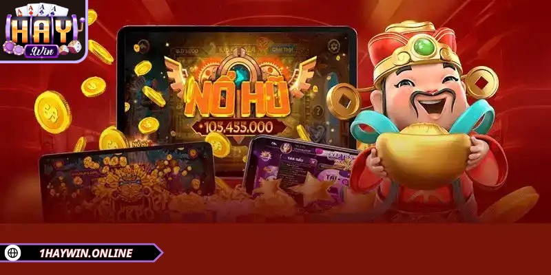 Tham gia Nổ hũ HAYWIN tại nhà cái là một quá trình đơn giản