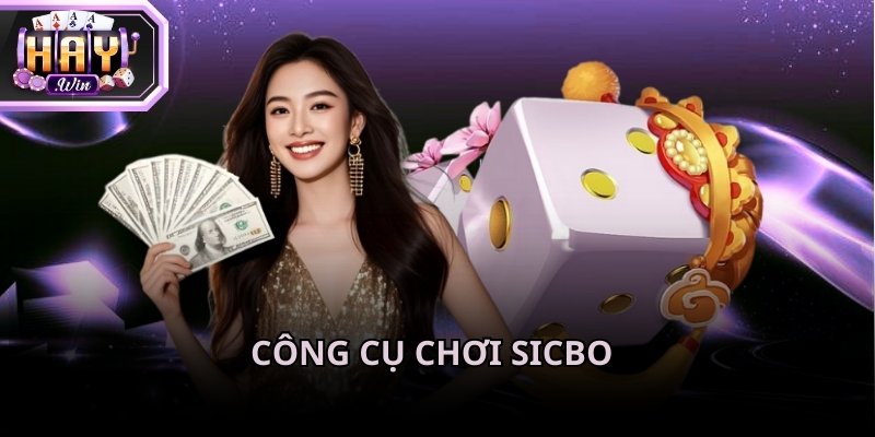 Luật chơi Sicbo chi tiết quy định công cụ tiêu chuẩn là 3 viên xúc xắc