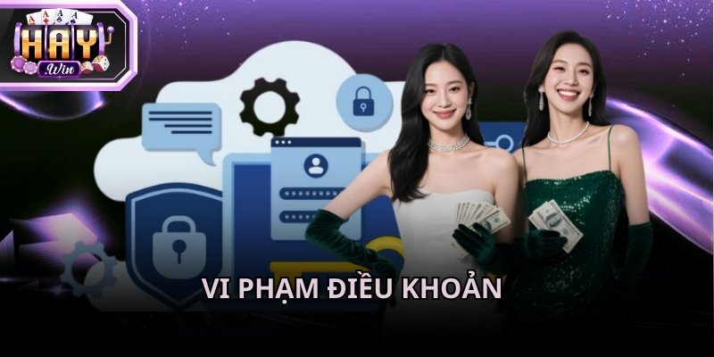 Tuân thủ mọi quy định đã đề ra từ đầu để tránh tài khoản Haywin bị khóa